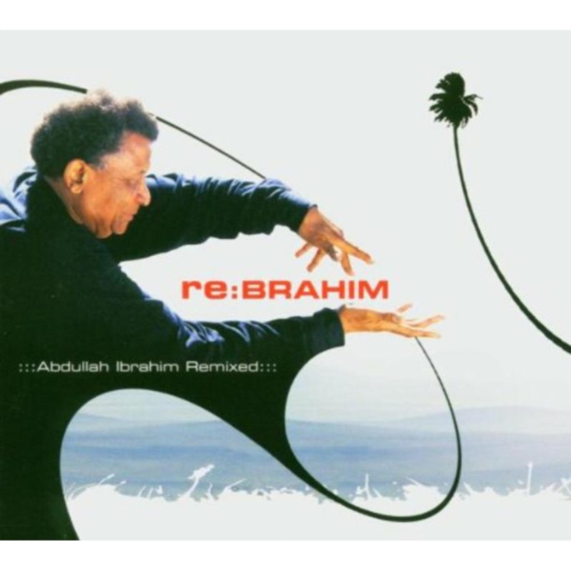 Re: Brahim: Abdullah Ibrahim Remixed, CD / Album Cd