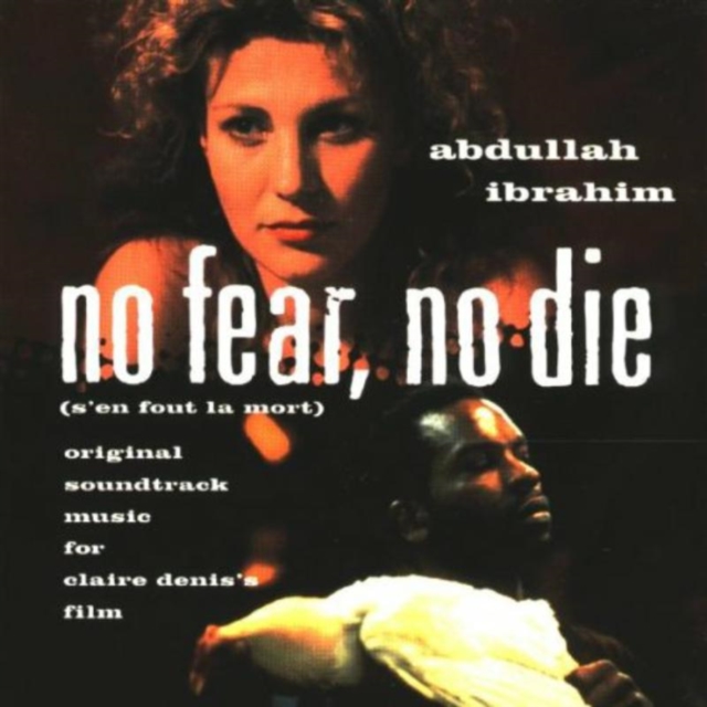 No Fear, No Die: original soundtrack music for claire denis's film, CD / Album Cd