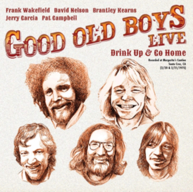 Good Old Boys Live: Drink Up & Go Home, CD / Album Cd