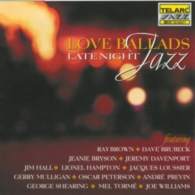 Love Ballads: LATE NIGHT JAZZ, CD / Album Cd