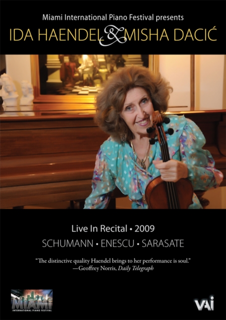 Ida Haendel and Misha Dacic: Live in Recital 2009, DVD DVD