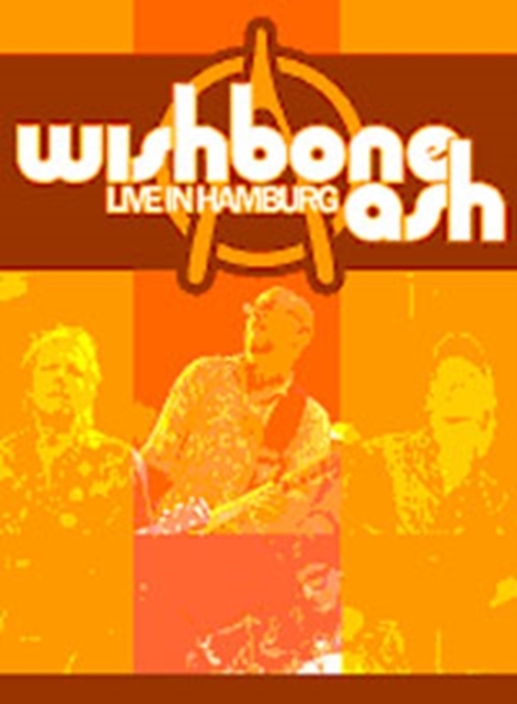 Wishbone Ash: Live in Hamburg, DVD  DVD