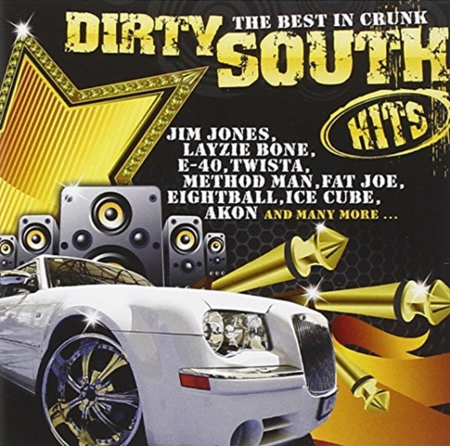 Dirty South Hits - The Best in Crunk, CD / Album Cd