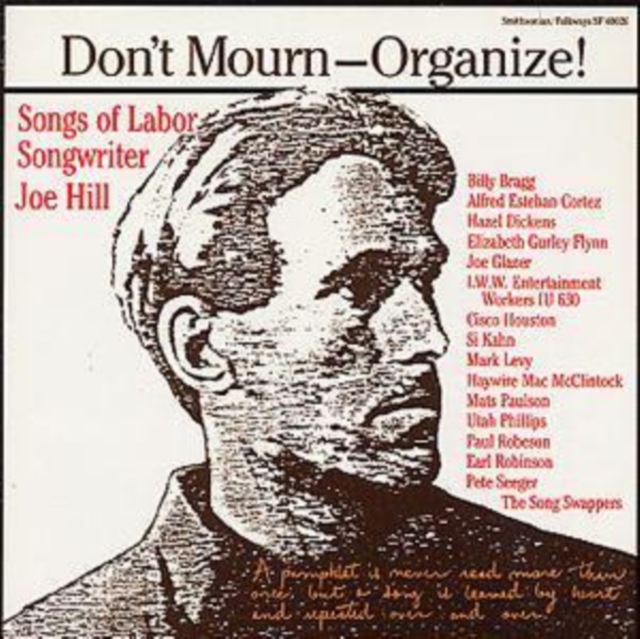 Don't Mourn - Organize!: SONGS OF LABOR SONGWRITER JOE HILL, CD / Album Cd