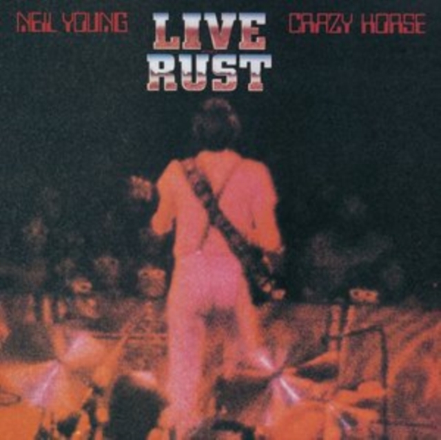 Live Rust, Vinyl / 12" Remastered Album Vinyl