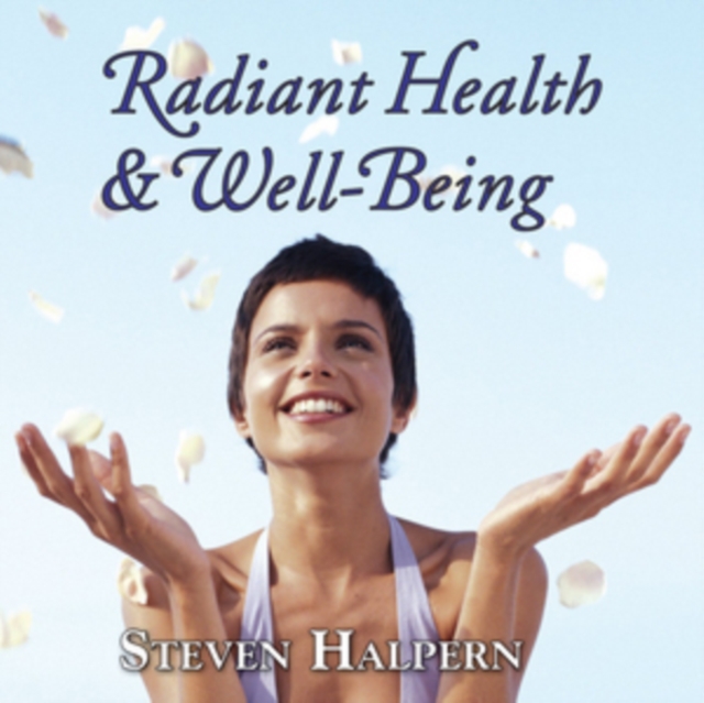 Radiant Health and Well-being, CD / Album Cd