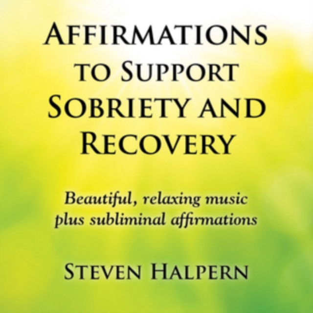 Affirmations to Support Sobriety and Recovery, CD / Album Cd