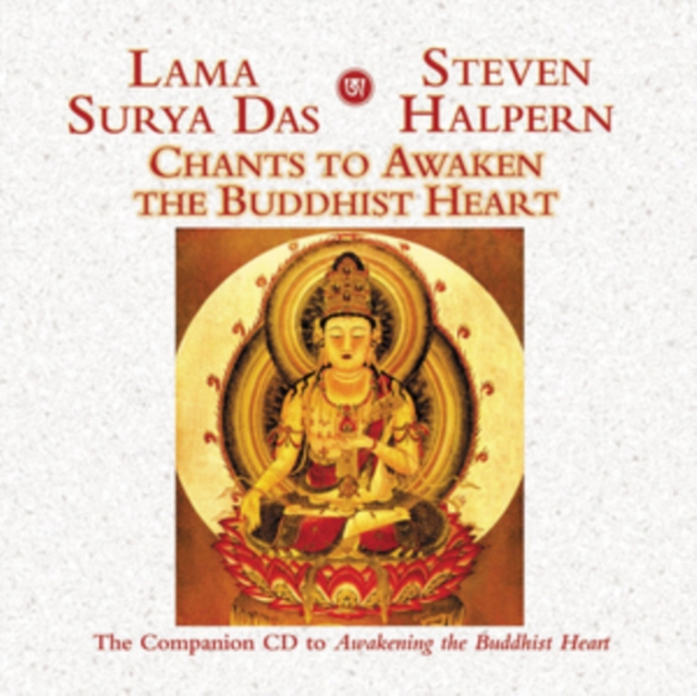Chants to Awaken the Buddhist Heart, CD / Album Cd