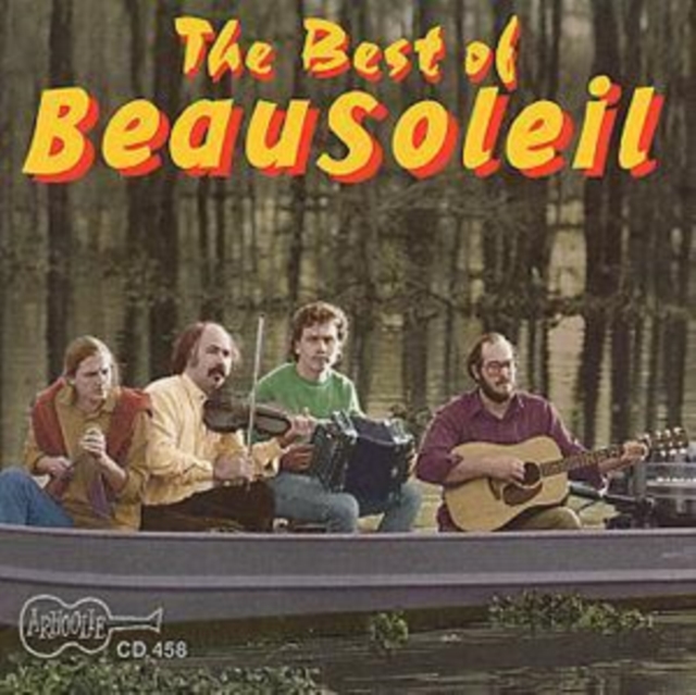 The Best Of Beausoleil, CD / Album Cd