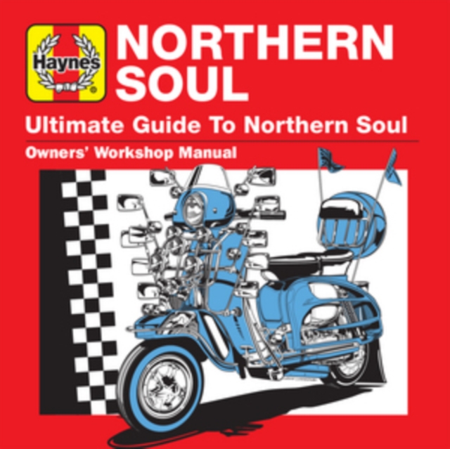 Haynes Ultimate Guide To... Northern Soul, CD / Album Cd