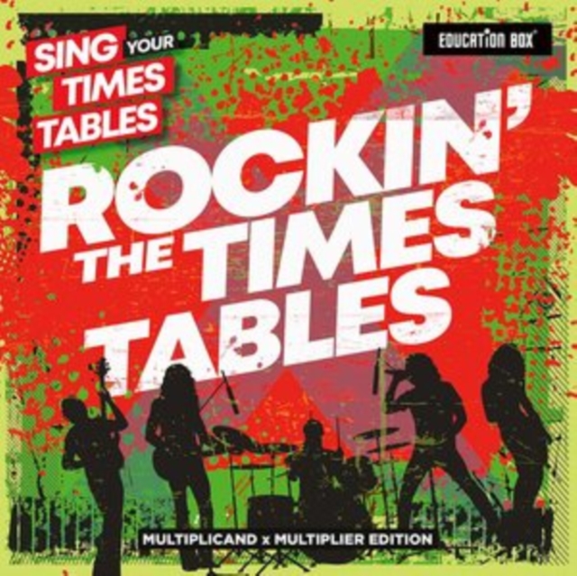 Sing Your Times Tables: Rockin' the Times Tables (Multiplicand X Multiplier Edition), CD / Album Cd