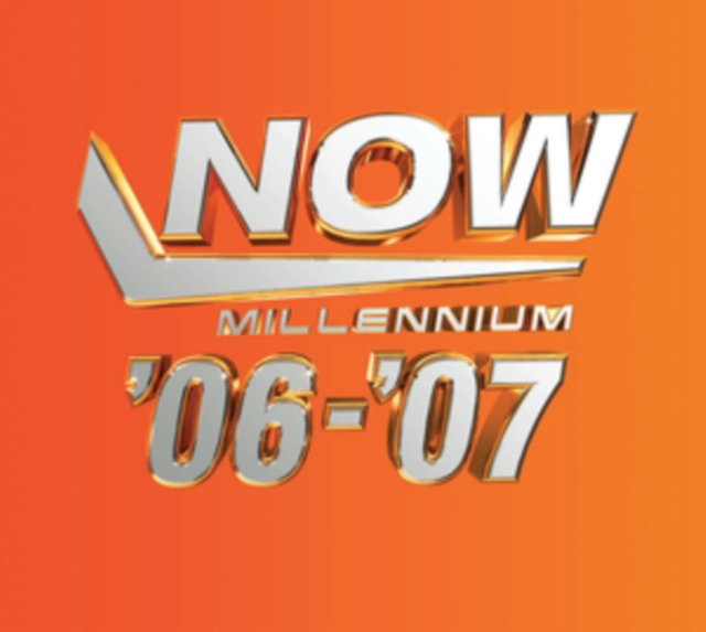 NOW Millennium '06-'07, CD / Album Cd