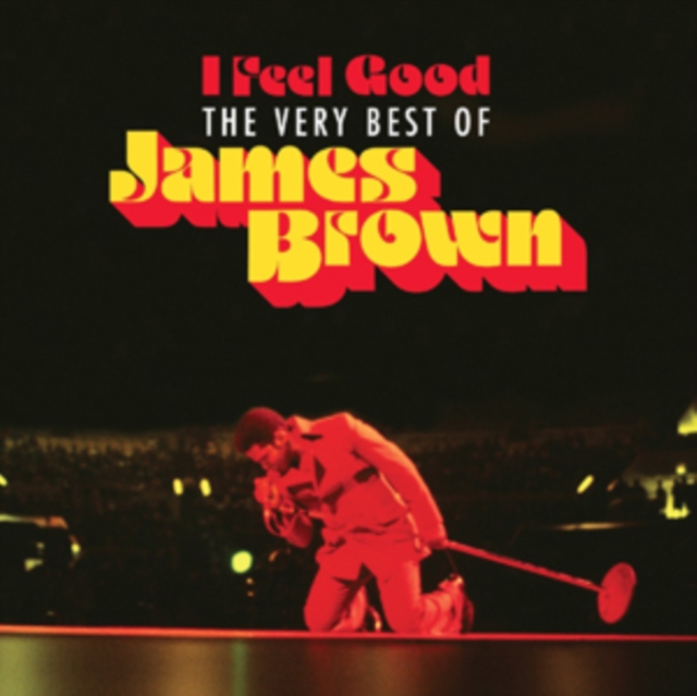 I Feel Good: The Very Best of James Brown, CD / Album Cd