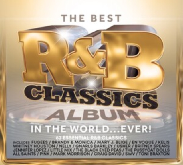 The Best R&B Classics Album in the World Ever!, CD / Album Cd