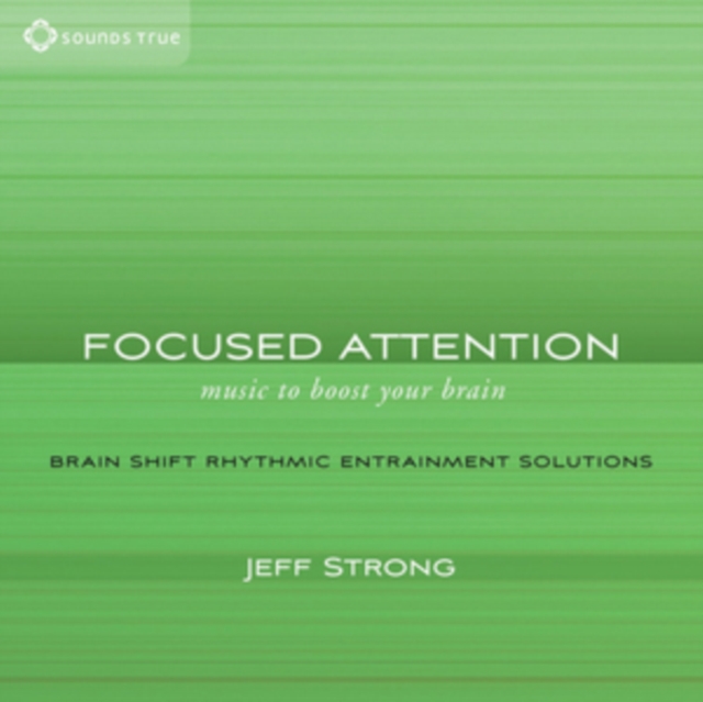 Focused Attention: Music to Boost Your Brain, CD / Album Cd