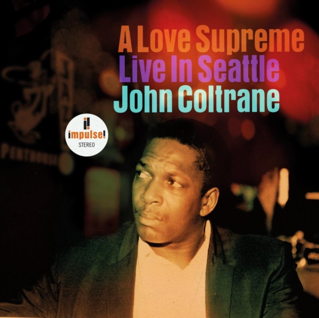 A Love Supreme: Live in Seattle, CD / Album Cd