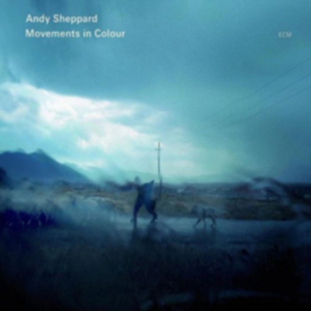 Andy Sheppard: Movements in Colour, CD / Album Cd