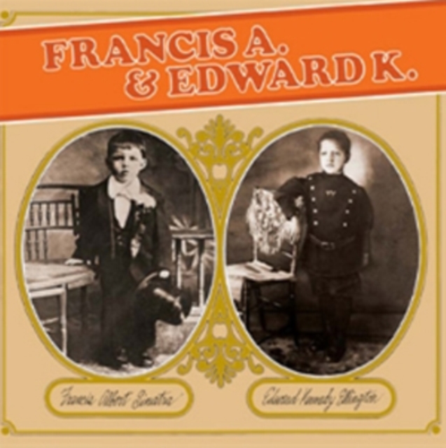Francis A. & Edward K., CD / Album Cd
