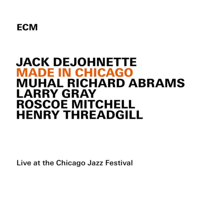 Made in Chicago: Live at the Chicago Jazz Festival 2013, CD / Album Cd