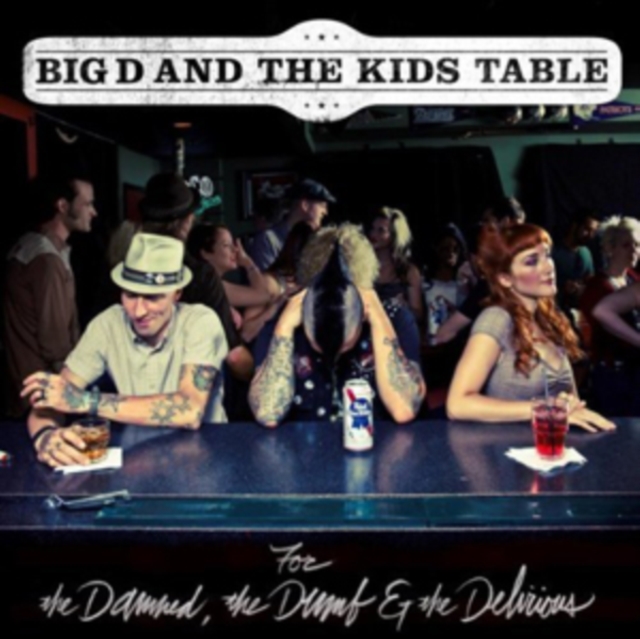 For the Damned, the Dumb & the Delirious, CD / Album Cd