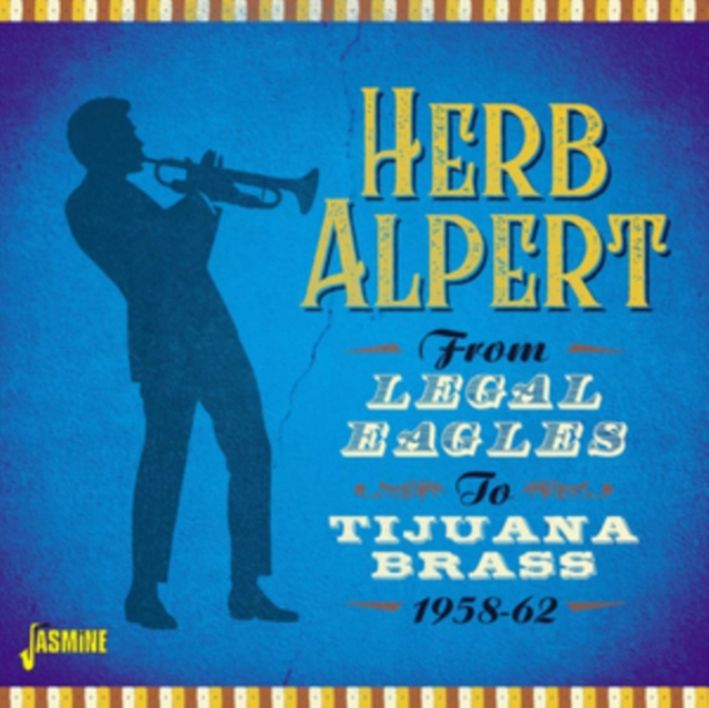 From Legal Eagles to Tijuana Brass 1958-62, CD / Album Cd