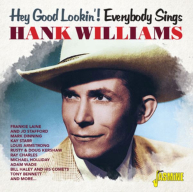Hey Good Lookin'! Everbody Sings Hank Williams, CD / Album Cd