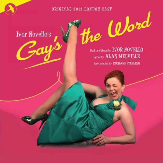 Gay's the Word: Original 2012 London Cast, CD / Album Cd
