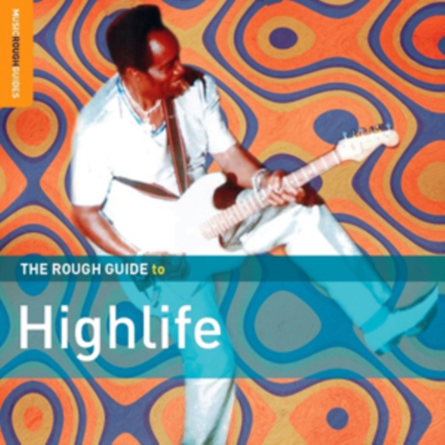The Rough Guide to Highlife: Second Edition, CD / Album Cd