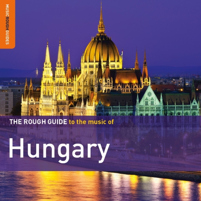 The Rough Guide to the Music of Hungary, CD / Album Cd