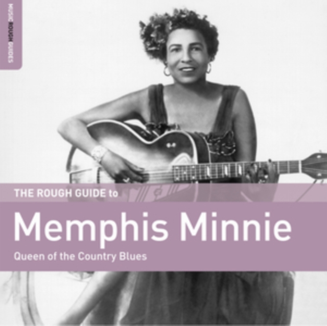 The rough guide to Memphis Minnie: Queen of the country blues, CD / Album Cd