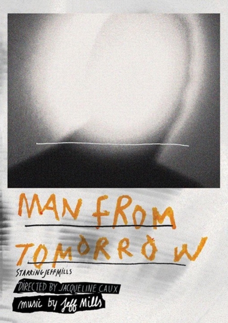 Jeff Mills: Man from Tomorrow, DVD DVD