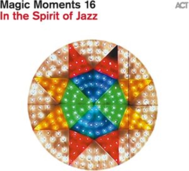 Magic Moments 16: In the Spirit of Jazz, CD / Album Cd