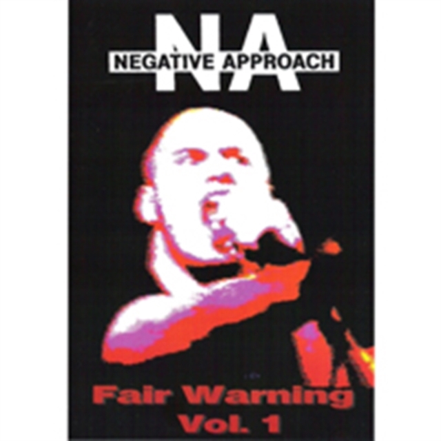 Negative Approach: Fair Warning - Volume 1, DVD  DVD