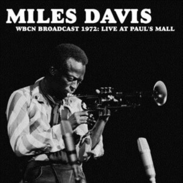WBCN Broadcast 1972: Live at Paul's Mall, Vinyl / 12" Album Vinyl