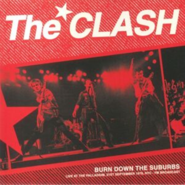 Burn Down the Suburbs: Live at the Palladium, NYC, 21st September 1979 - FM Broadcast, Vinyl / 12" Album Vinyl