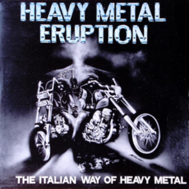 Heavy Metal Eruption: The Italian Way of Heavy Metal, CD / Album Cd