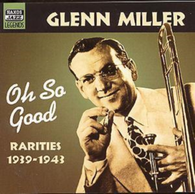 Oh So Good: Rarities 1939-1943, CD / Album Cd