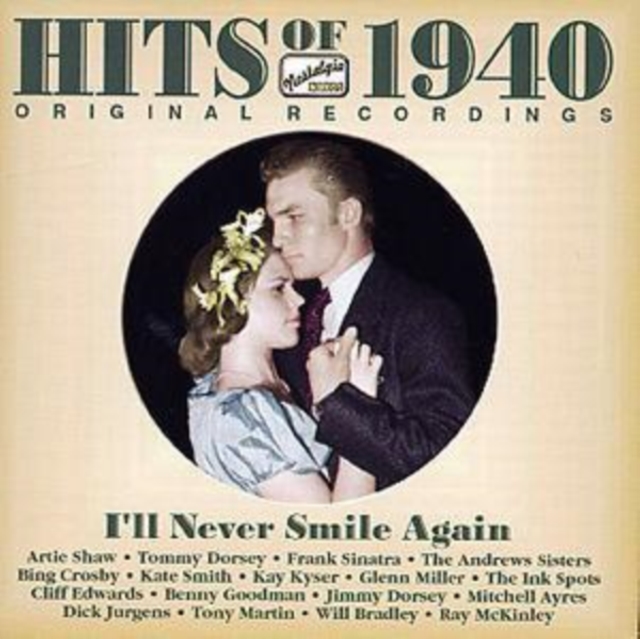 Hits of 1940: I'll Never Smile Again, CD / Album Cd