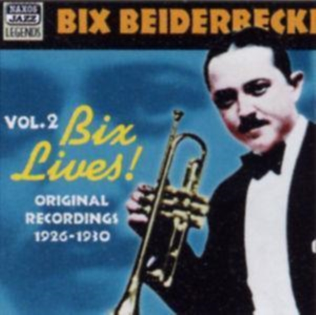 Vol. 2 - Bix Lives!, CD / Album Cd