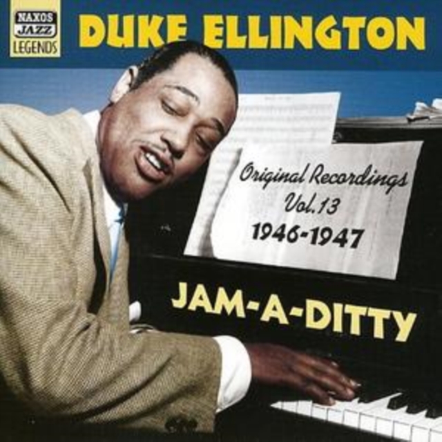 Original Recordings Vol. 13: 1946 - 1947 Jam-a-ditty, CD / Album Cd