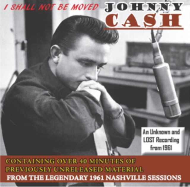 I Shall Not Be Moved: An Unknown and Lost Recording from 1961, CD / Album Cd