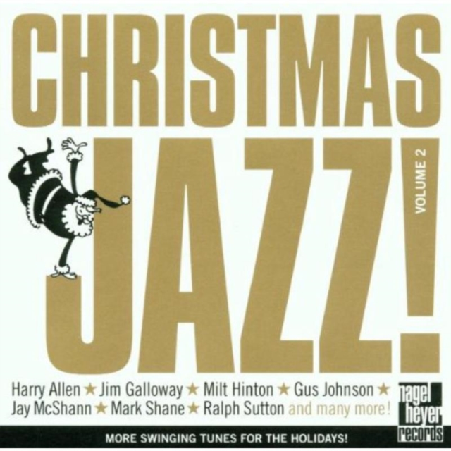 Christmas Jazz: More Swinging Tunes For The Holidays Voume 2, CD / Album Cd