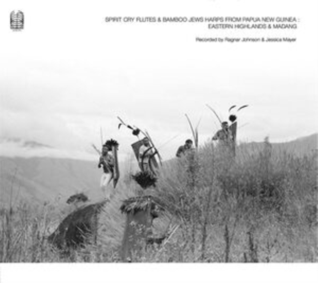 Spirit Cry Flutes and Bamboo Jews Harps from Papua New Guinea: Eastern Highlands & Madang, Vinyl / 12" Album Vinyl