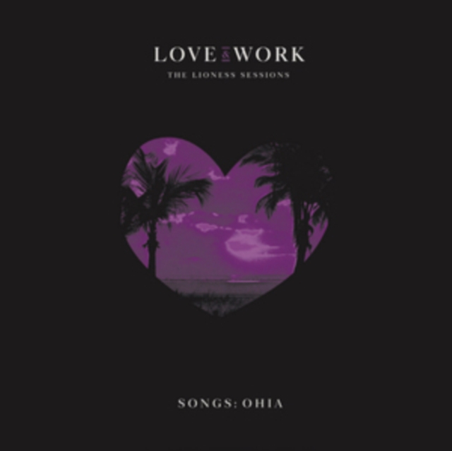 Love & Work: The Lioness Sessions, Vinyl / 12" Album Vinyl