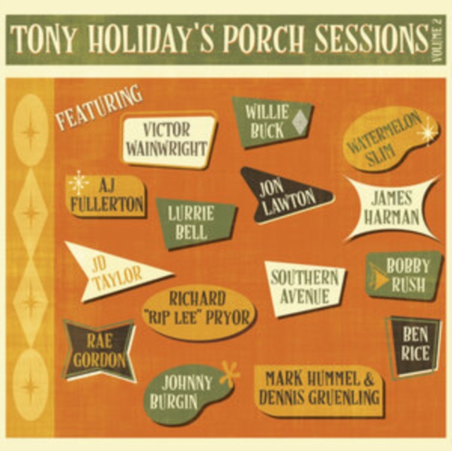 Tony Holiday's Porch Sessions, CD / Album Cd