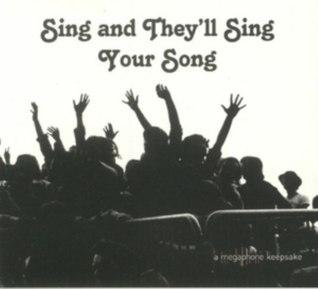 Sing and They'll Sing Your Song (20th Anniversary Edition), CD / Album Cd