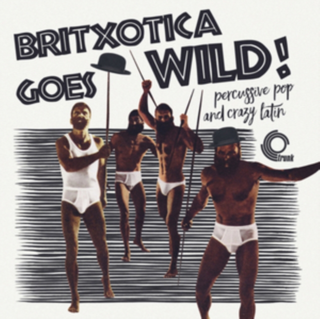 Britxotica! Goes Wild!, Vinyl / 12" Album Vinyl