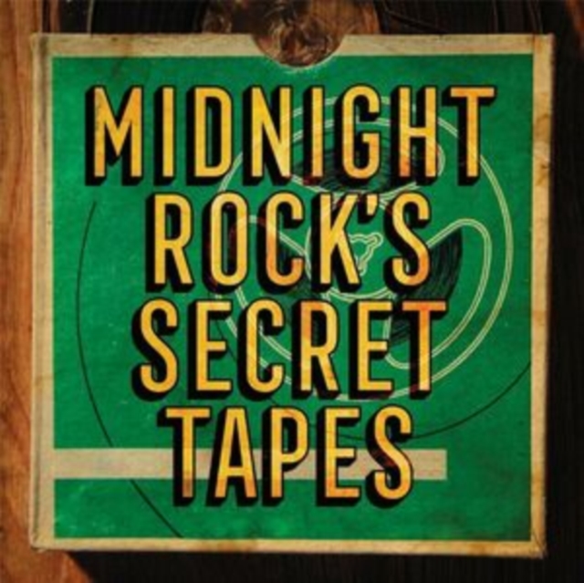 Midnight Rock's Secret Tapes, Vinyl / 12" Album Vinyl