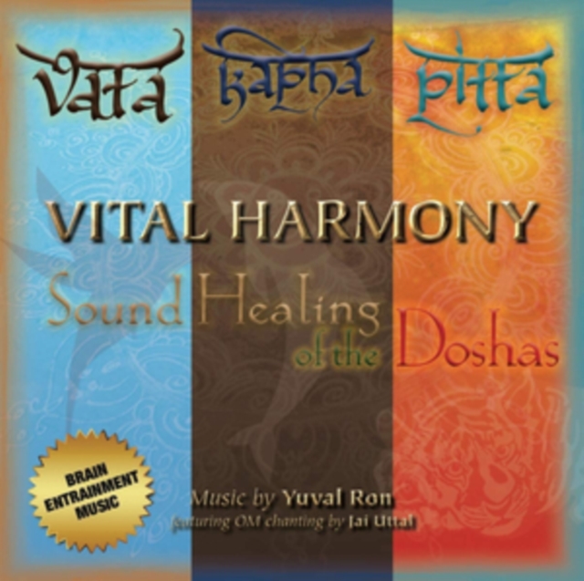 Vital Harmony: Sound Healing of the Doshas, CD / Album Cd