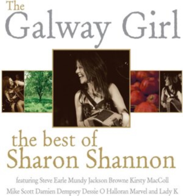The Galway Girl: The Best of Sharon Shannon, CD / Album Cd